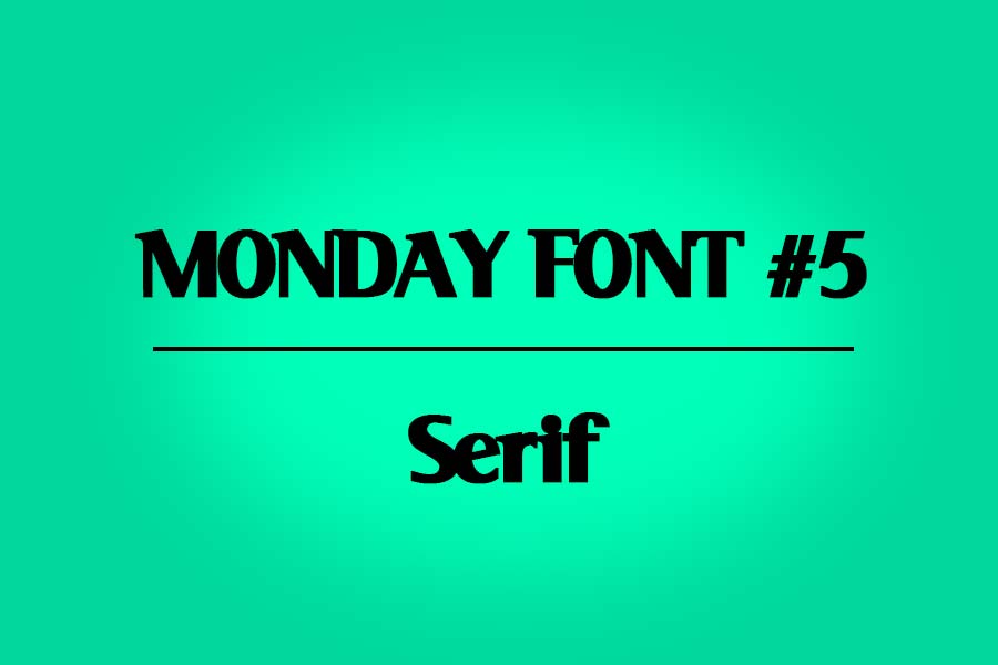 MONDAY-FONT#5
