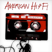 American HI-FI – The art of losing